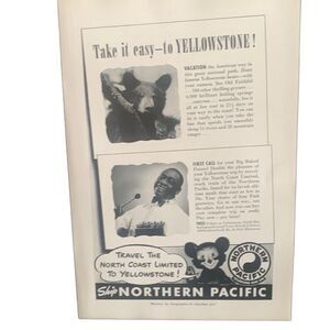 Vintage 1941 Northern Pacific To Yellowstone Ad Advertisement